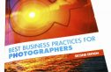 Best Business Practices For Photographers,  by John Harrington