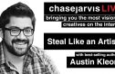Steal Like an Artist with Austin Kleon -- Special Edition of chasejarvisLIVE [TODAY]