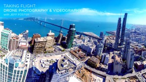 CreativeLive: Taking Flight Drone Photography & Video