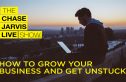 How to Grow Your Business and Get Unstuck