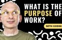 Seth Godin: How to Make Your Work Matter